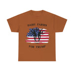 Dairy farms For Trump T-shirt