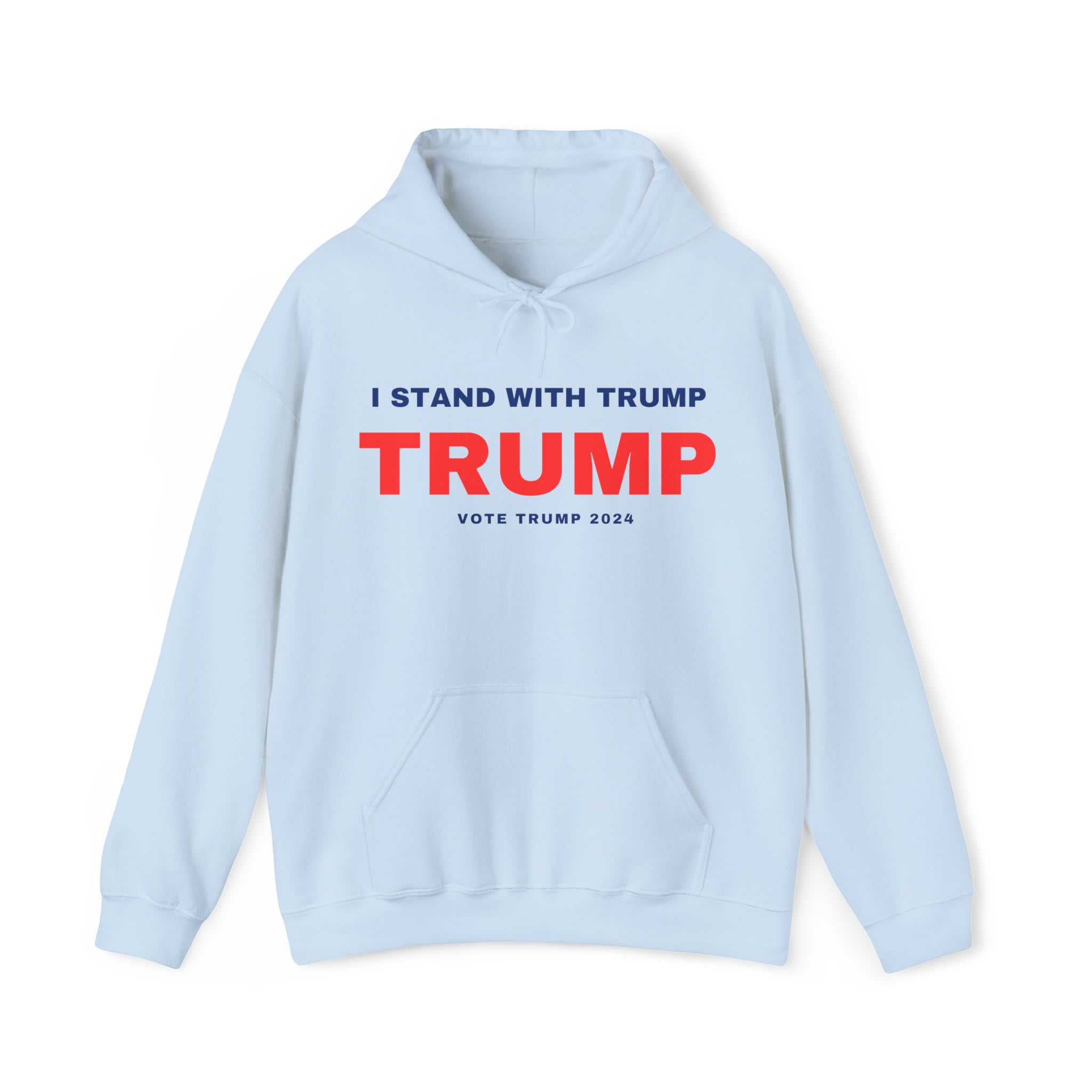 I Stand With Trump Hoodie