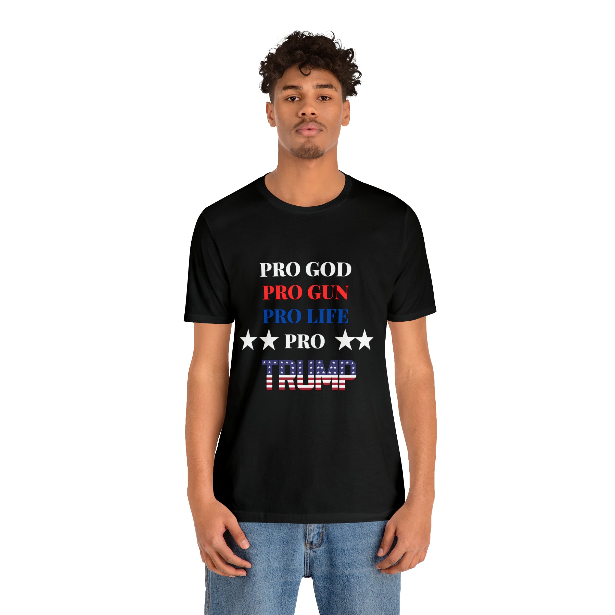 Pro God Pro Gun Pro life Pro Trump T-shirt