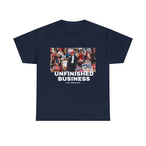 Unfinished Business T-shirt