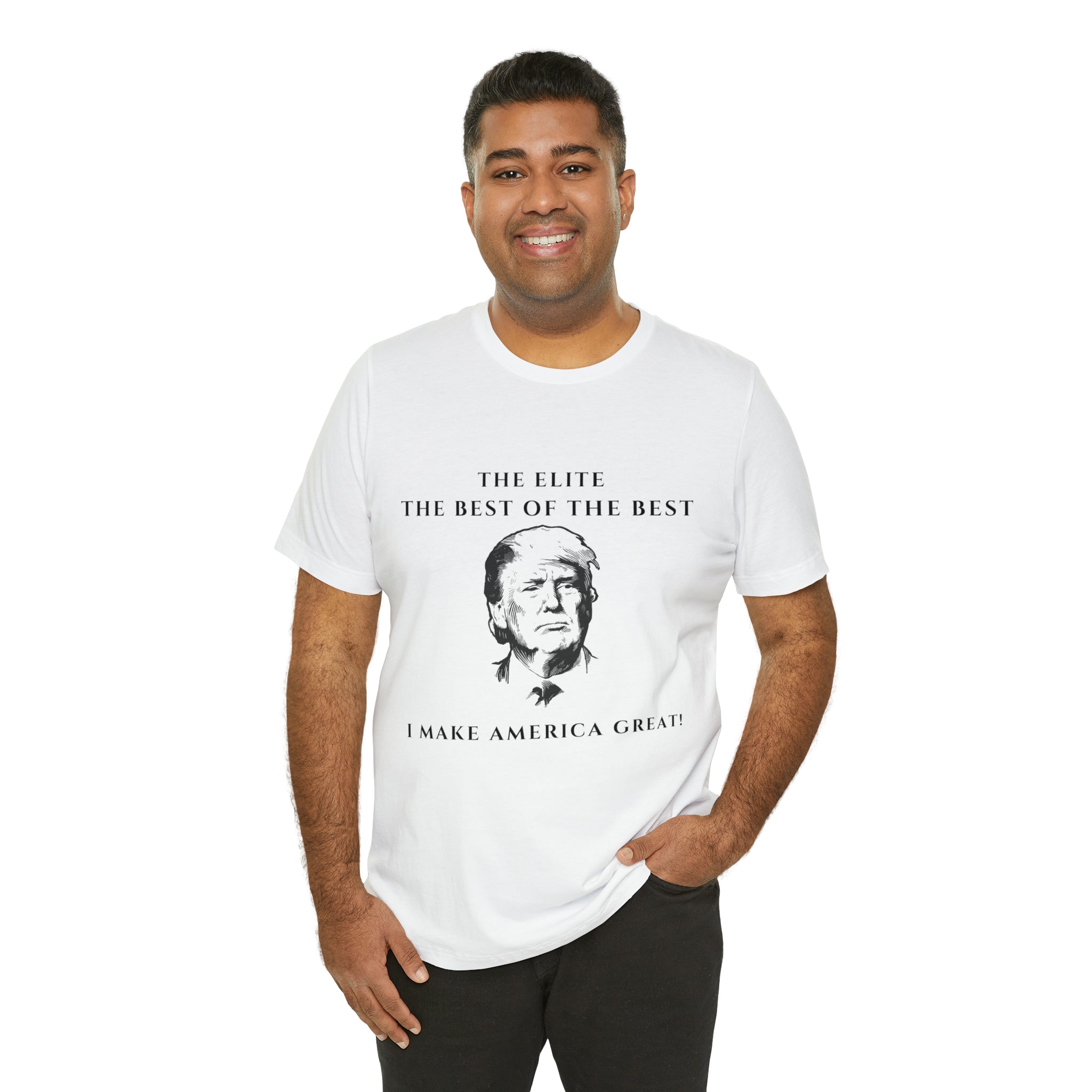 The Elite The best of the best I make America Great! T-shirt