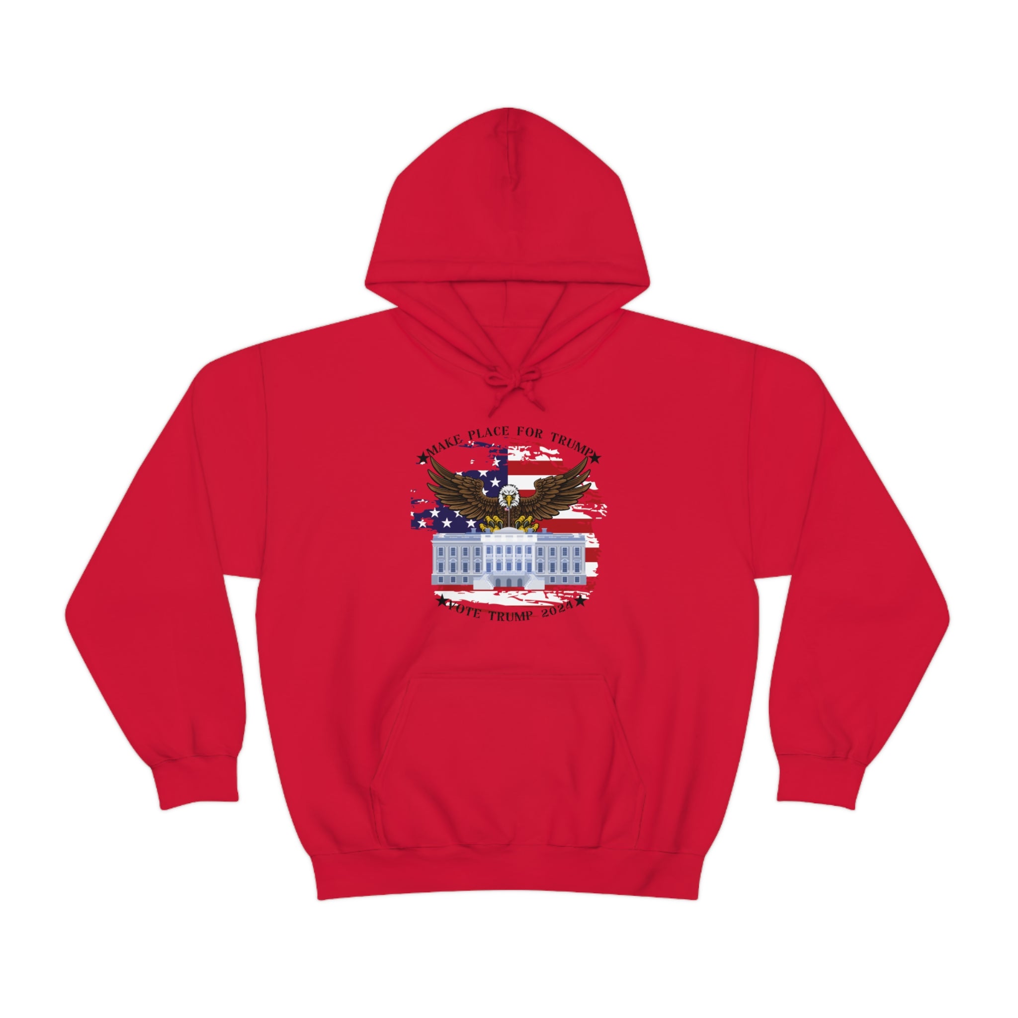 Make Place For Trump Hoodie