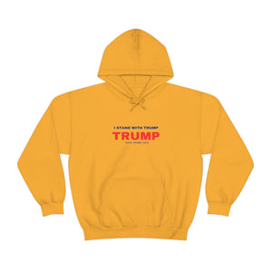 I Stand With Trump Hoodie