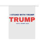 I Stand With Trump Garden & House Flag