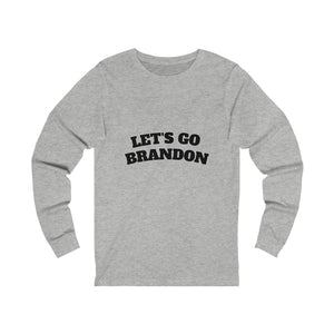 Let's Go Brandon long Sleeve