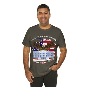 Make Place For Trump T-shirt