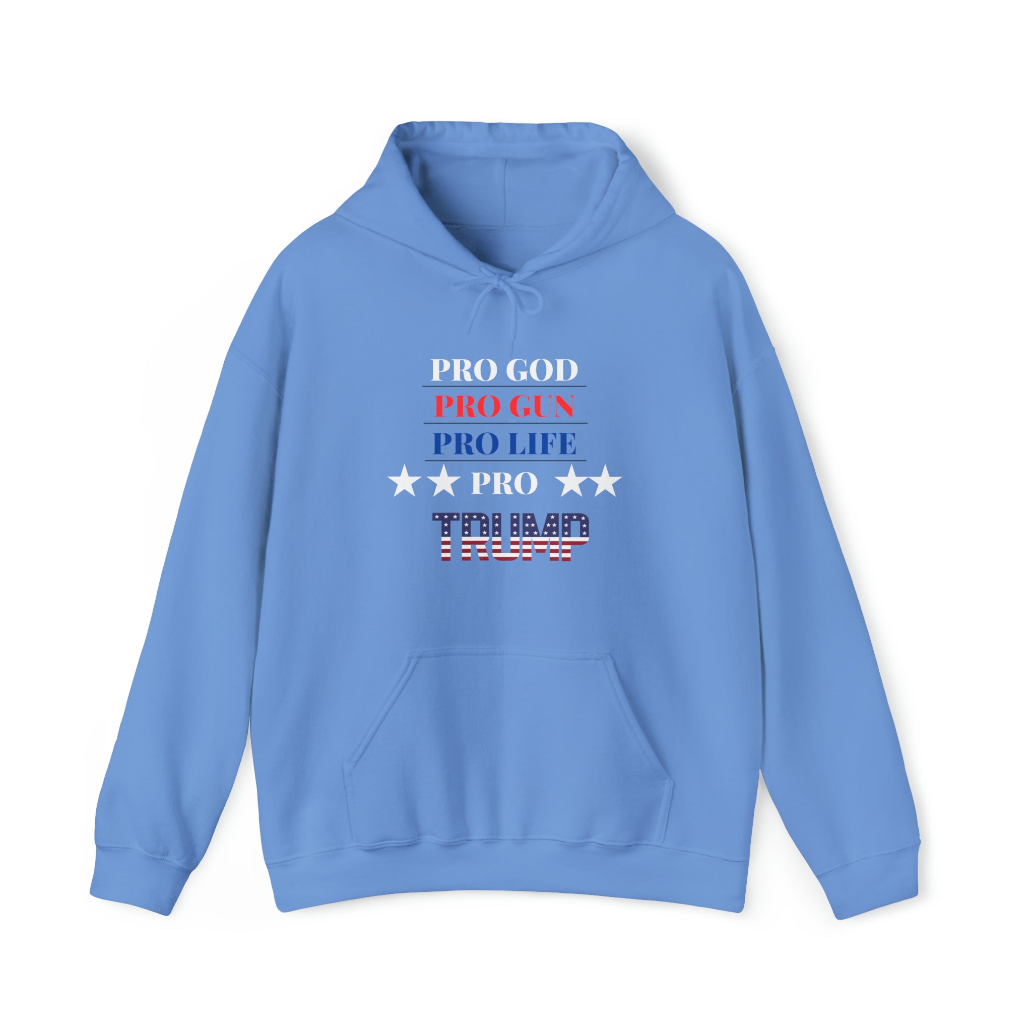 Pro God,Gun, Life, Trump Hoodie