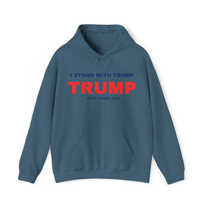 I Stand With Trump Hoodie