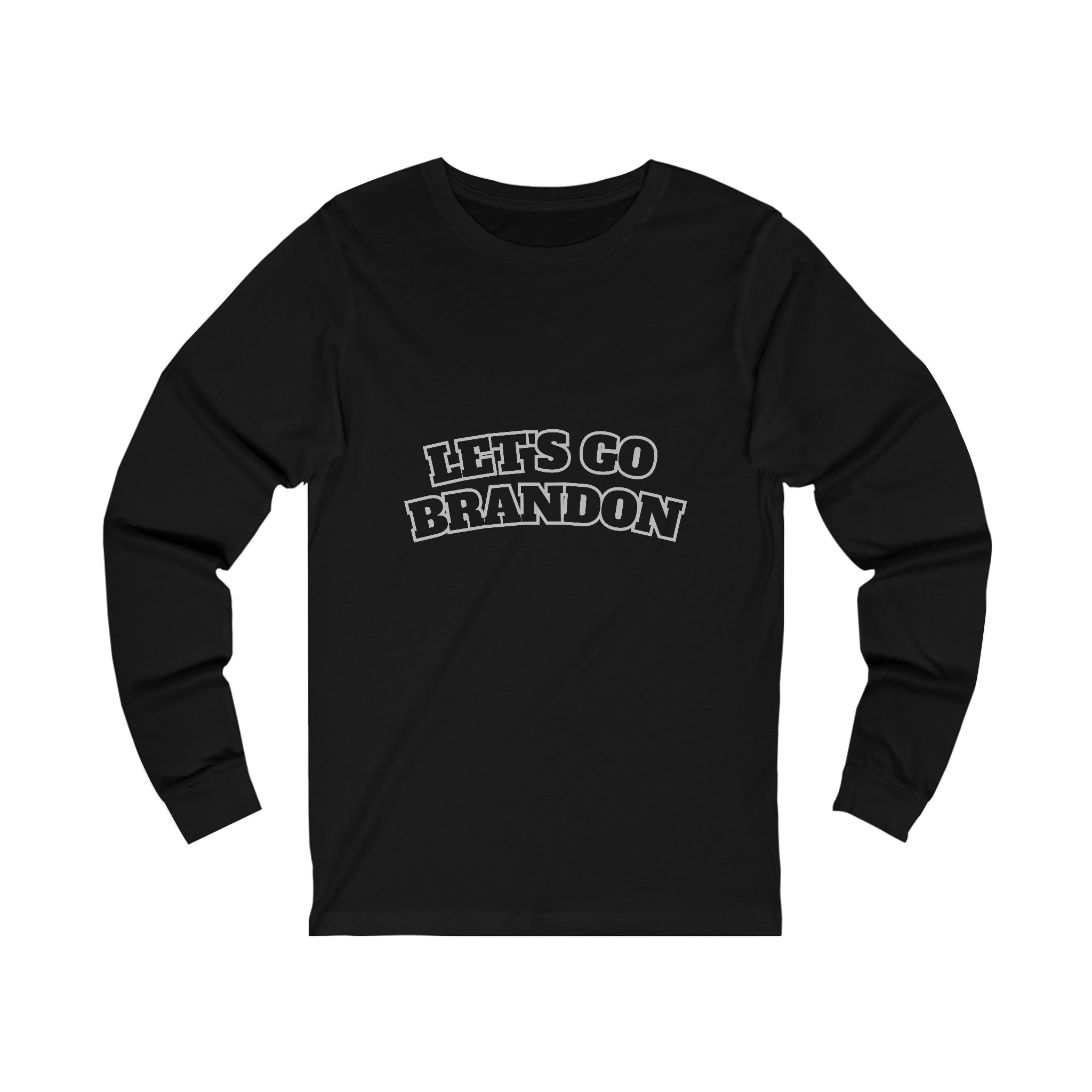 Let's Go Brandon long Sleeve