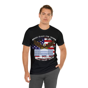 Make Place For Trump T-shirt