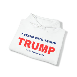 I Stand With Trump Hoodie