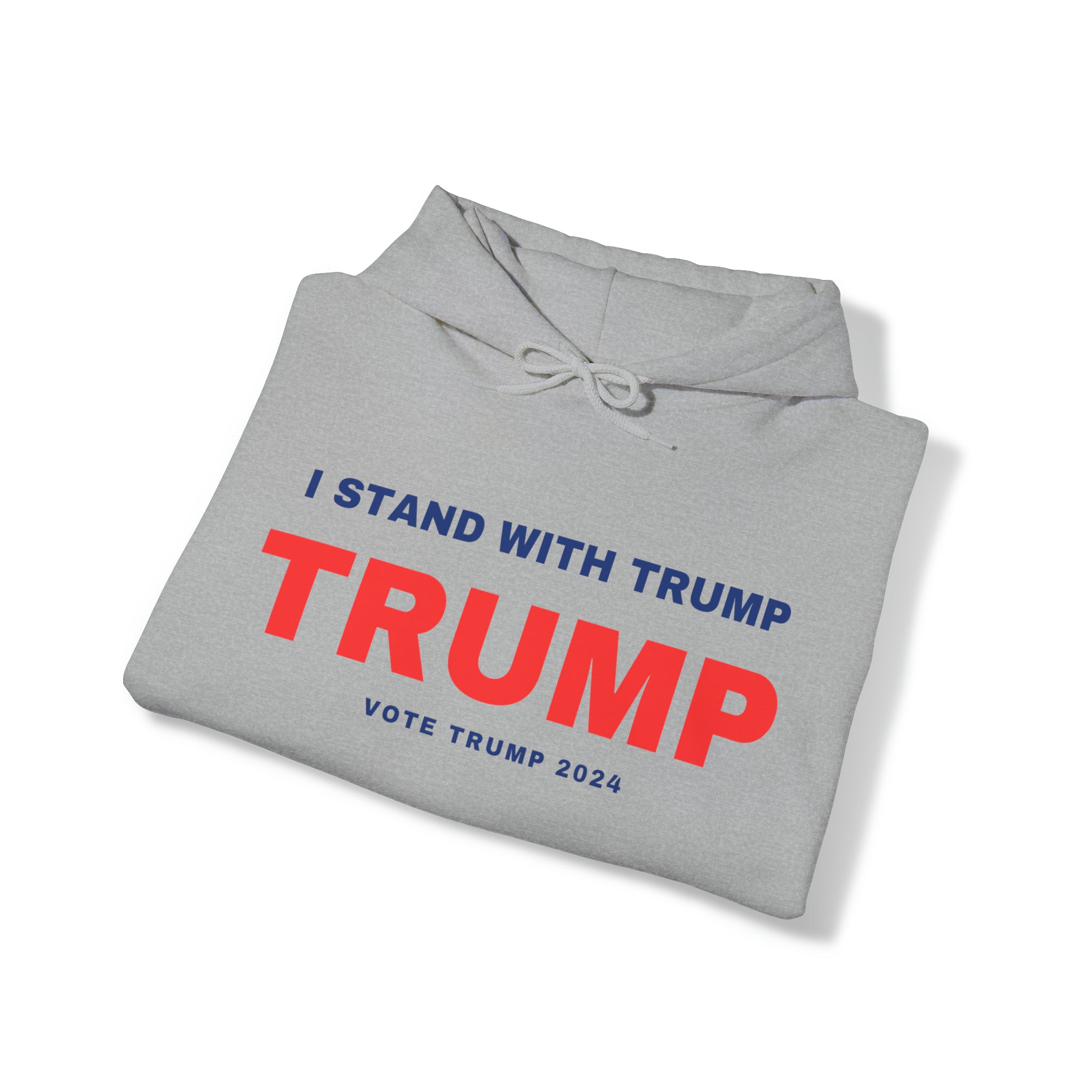 I Stand With Trump Hoodie