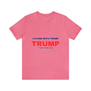 I Stand With Trump T-shirt