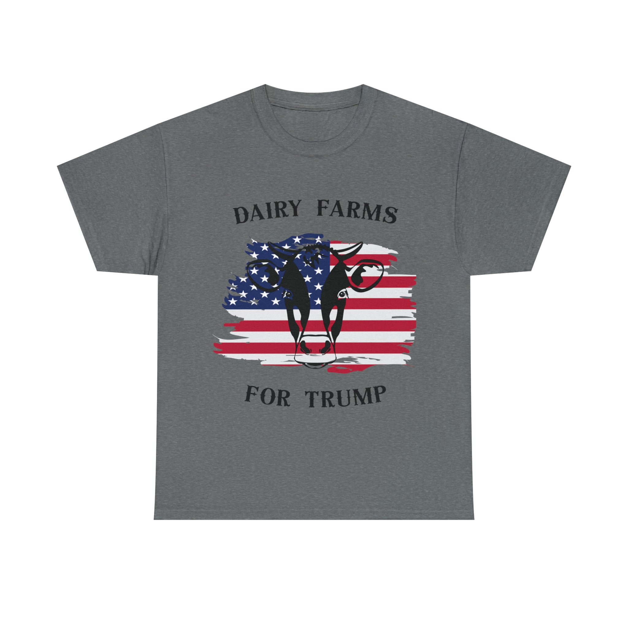 Dairy farms For Trump T-shirt