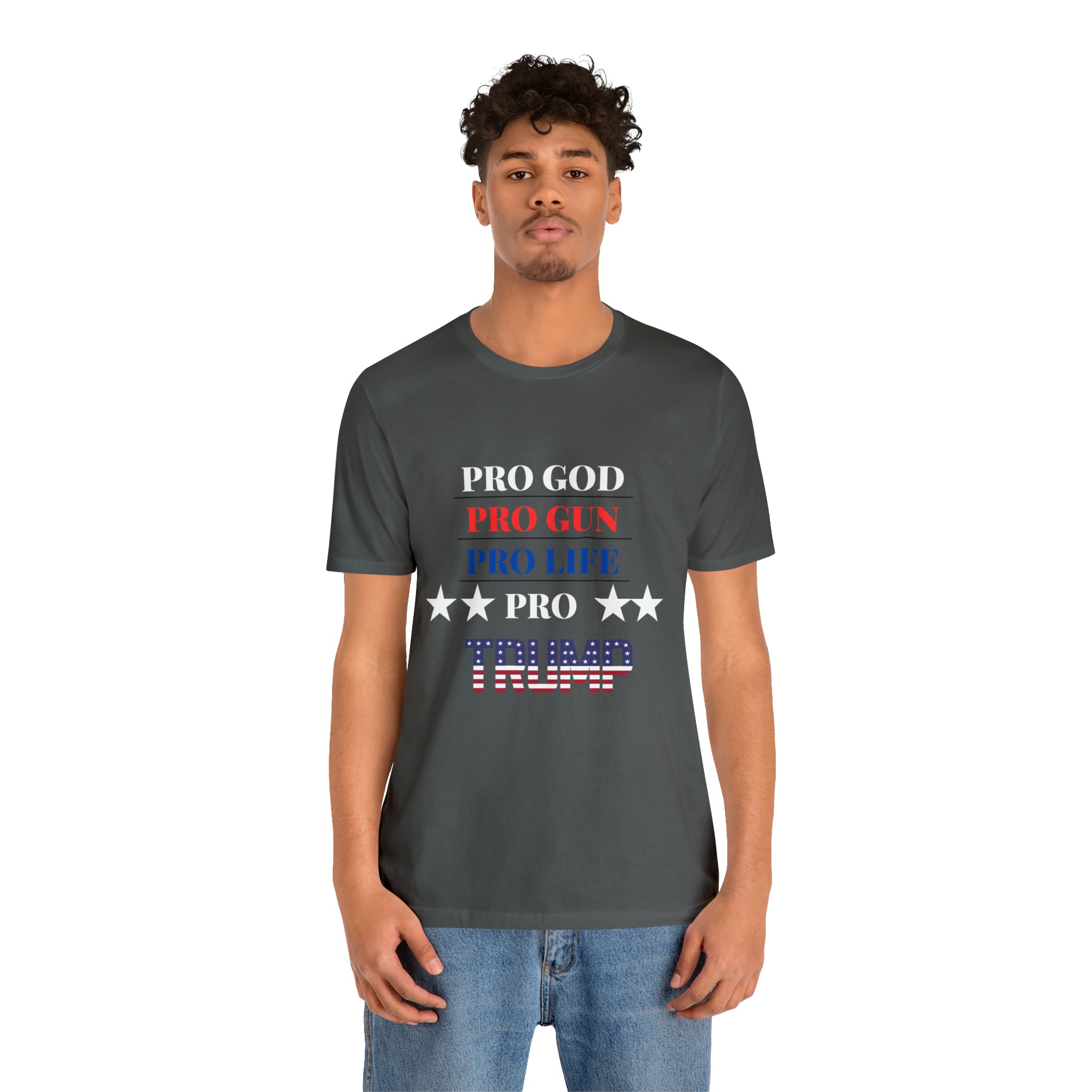 Pro God Pro Gun Pro life Pro Trump T-shirt