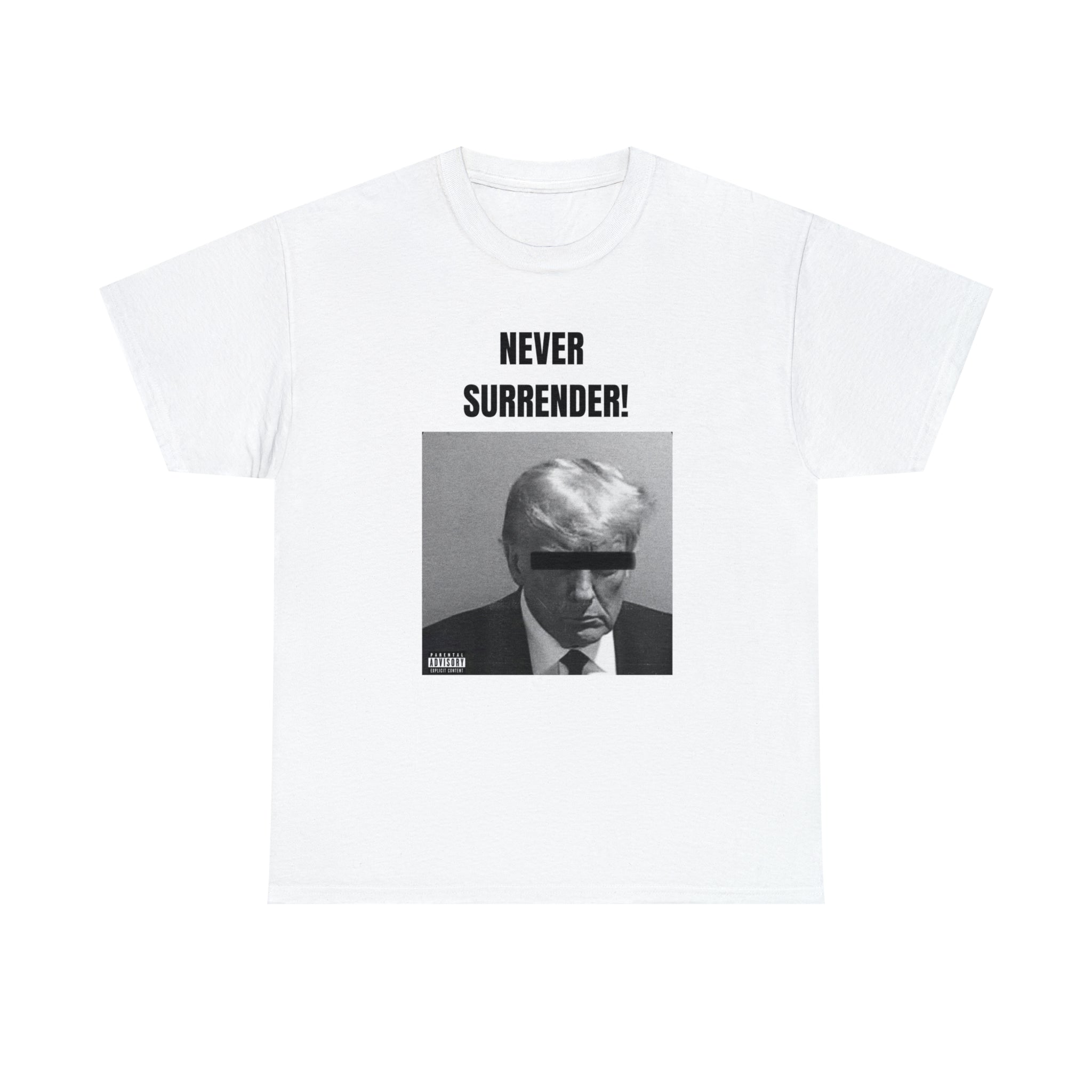 Never Surrender T-shirt