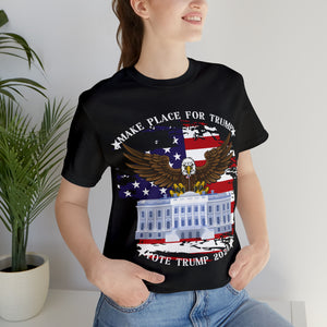 Make Place For Trump T-shirt