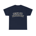 Let's Go Brandon T-shirt