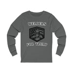 Welders For Trump Long Sleeve T-shirt