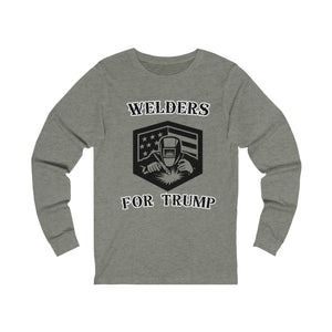 Welders For Trump Long Sleeve T-shirt