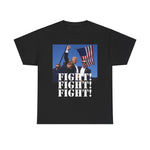 Fight Fight Fight Trump T-shirt