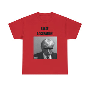 False Accusation! T-shirt