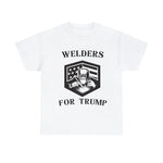 Welders For Trump T-shirt