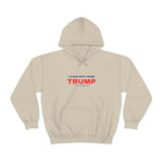 I Stand With Trump Hoodie