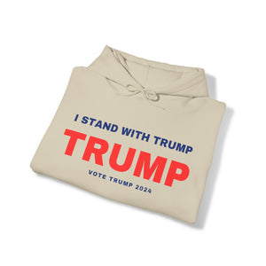 I Stand With Trump Hoodie