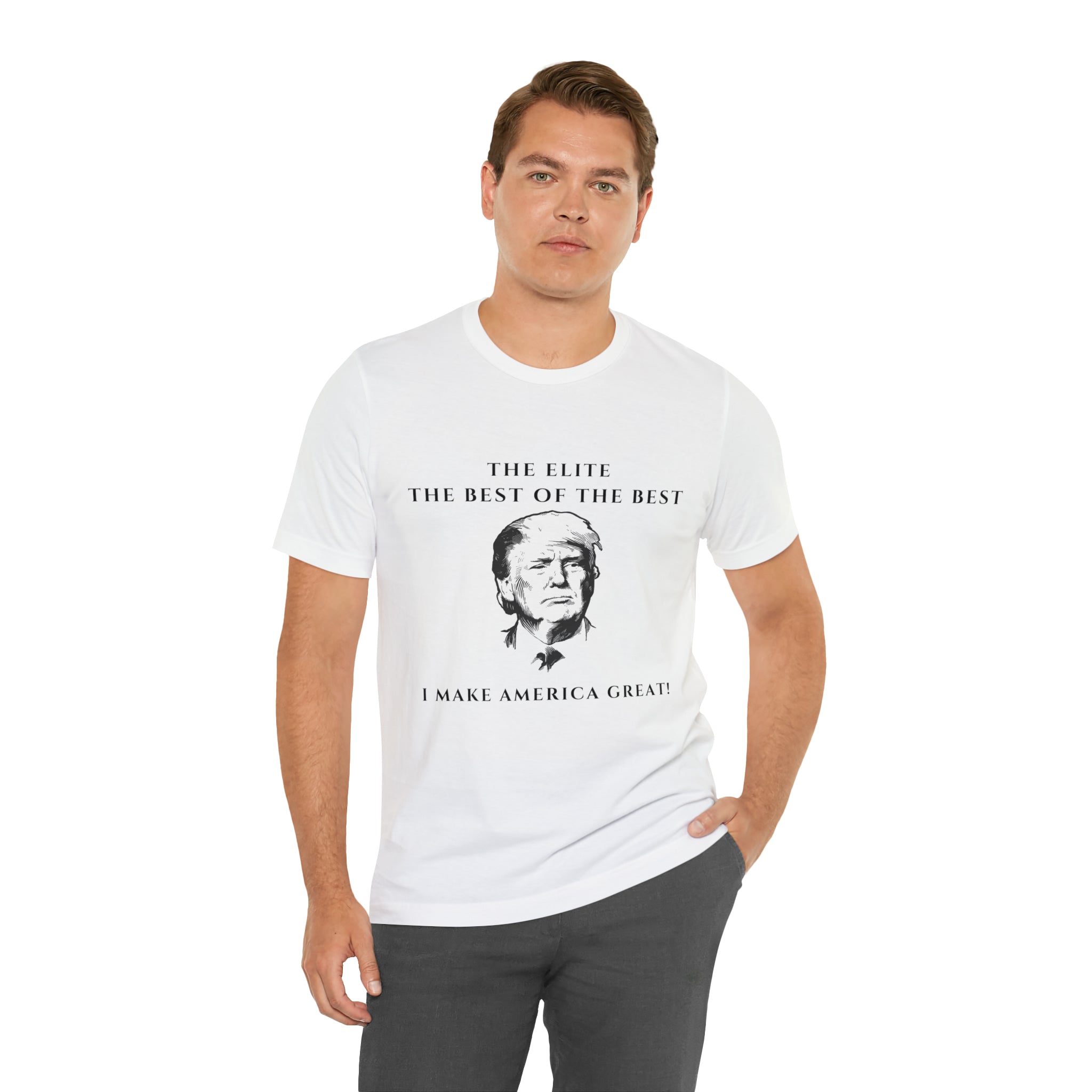 The Elite The best of the best I make America Great! T-shirt