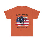 Dairy farms For Trump T-shirt